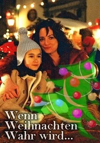 Póster de Wenn Weihnachten wahr wird