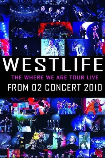 Póster de Westlife: The Where We Are Tour