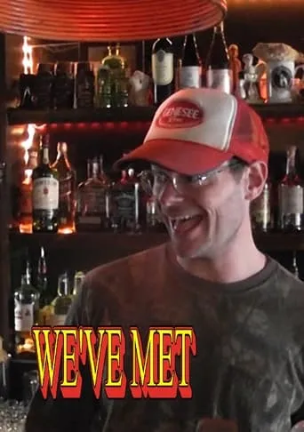 Póster de We’ve Met