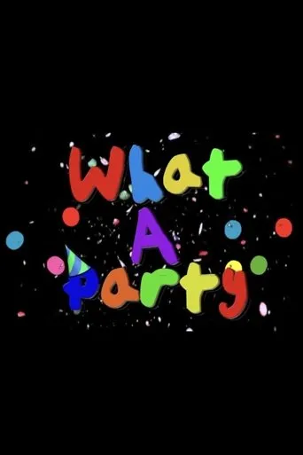 Póster de What a Party!