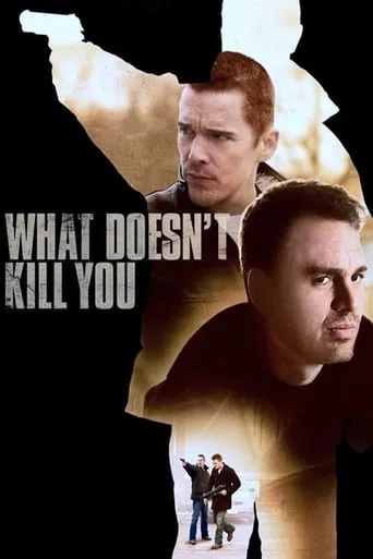 Póster de What Doesn't Kill You