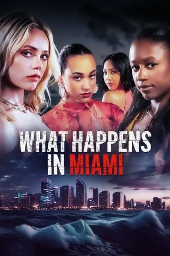 Póster de What Happens in Miami