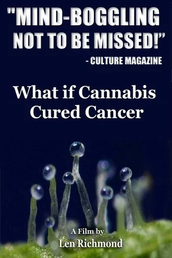 Póster de What If Cannabis Cured Cancer