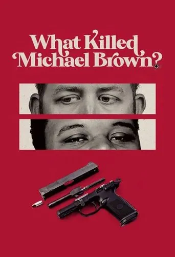 Póster de What Killed Michael Brown?