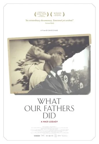 Póster de What Our Fathers Did: A Nazi Legacy