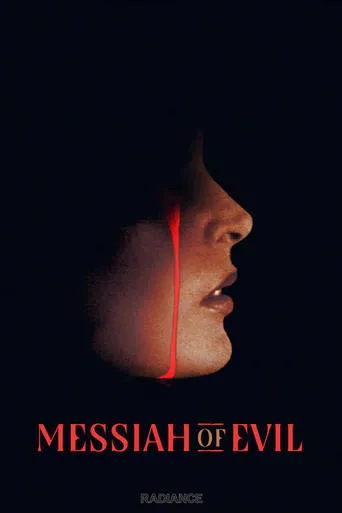 Póster de What the Blood Moon Brings: Messiah of Evil, A New American Nightmare