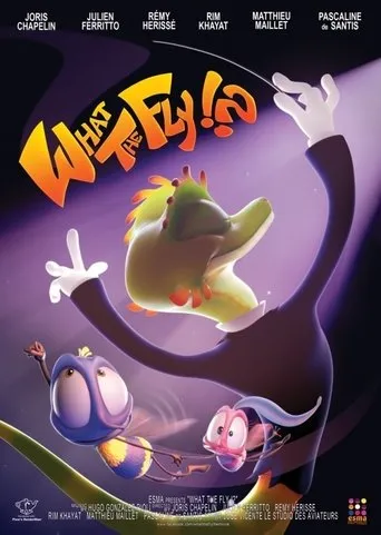 Póster de What the Fly !?
