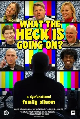 Póster de What The Heck Is Going On?