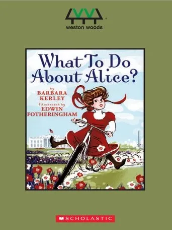 Póster de What To Do About Alice?