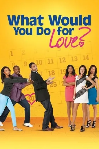 Póster de What Would You Do for Love
