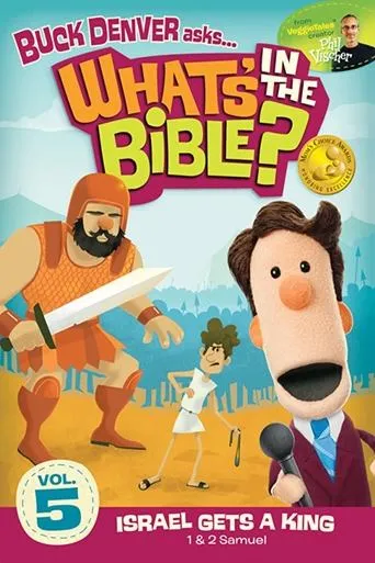 Póster de What's in the Bible? Volume 5: Israel Gets a King