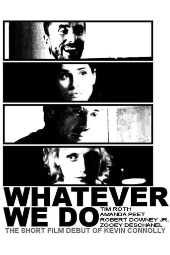 Póster de Whatever We Do