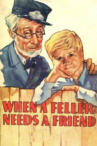 Póster de When a Feller Needs a Friend