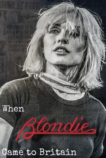 Póster de When Blondie Came to Britain