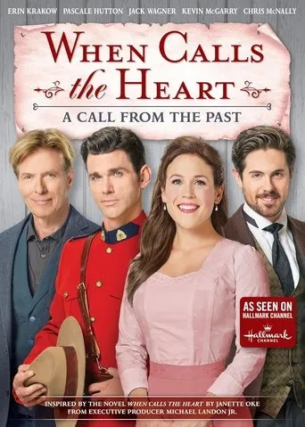 Póster de When Calls the Heart: A Call from the Past