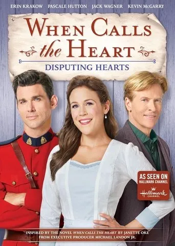Póster de When Calls the Heart: Disputing Hearts