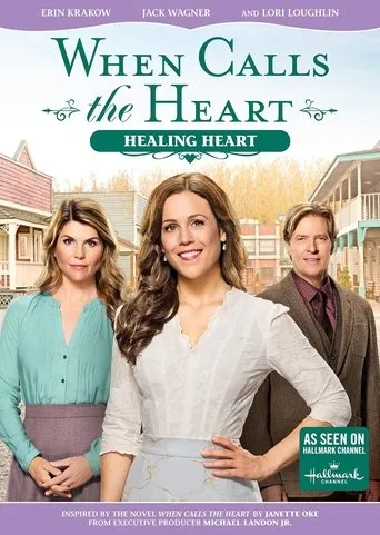 Póster de When Calls the Heart: Healing Heart