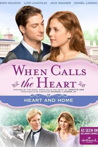 Póster de When Calls The Heart: Heart And Home