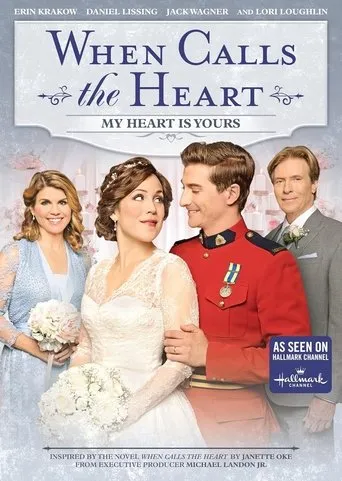 Póster de When Calls the Heart: My Heart Is Yours