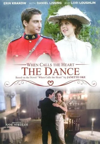 Póster de When Calls the Heart: The Dance