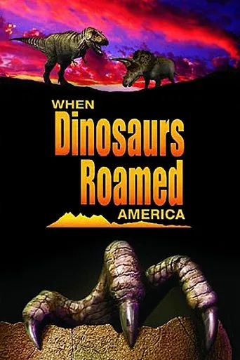 Póster de When Dinosaurs Roamed America