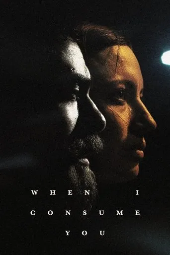 Póster de When I Consume You