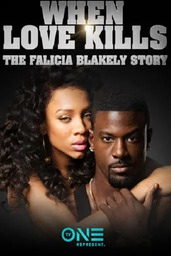 Póster de When Love Kills: The Falicia Blakely Story
