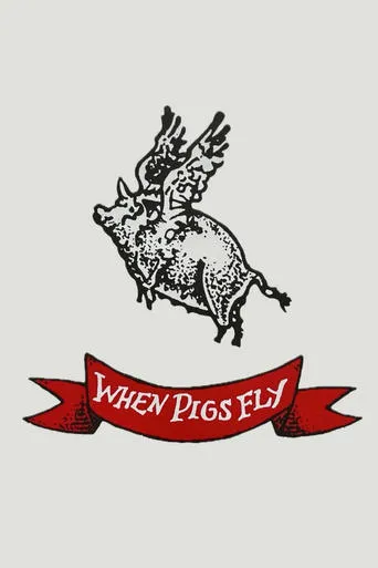 Póster de When Pigs Fly