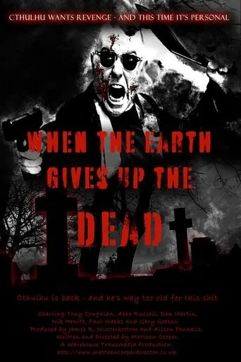 Póster de When The Earth Gives Up The Dead