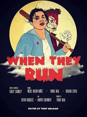 Póster de When They Run