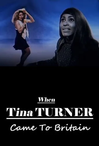 Póster de When Tina Turner Came to Britain