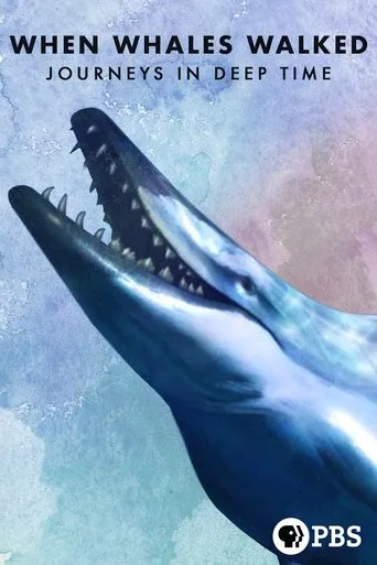Póster de When Whales Walked: Journeys in Deep Time