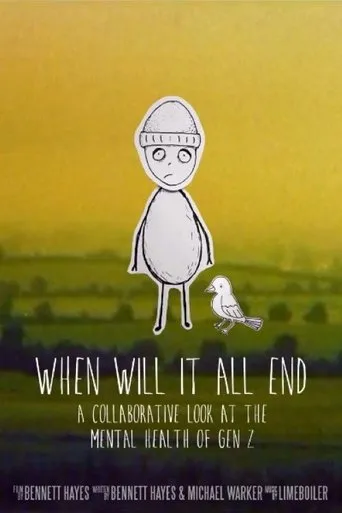 Póster de When Will It All End