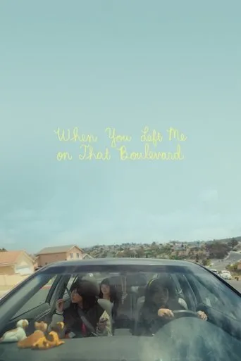 Póster de When You Left Me on That Boulevard