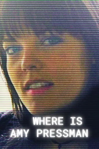 Póster de Where Is Amy Pressman