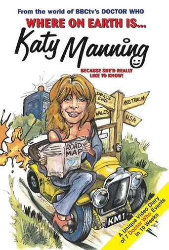 Póster de Where on Earth Is Katy Manning?