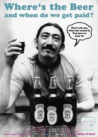 Póster de Where's the Beer and when do we get paid?