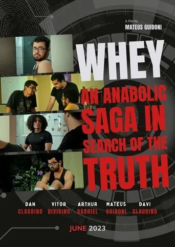 Póster de Whey: Uma Saga Anabólica em Busca da Verdade