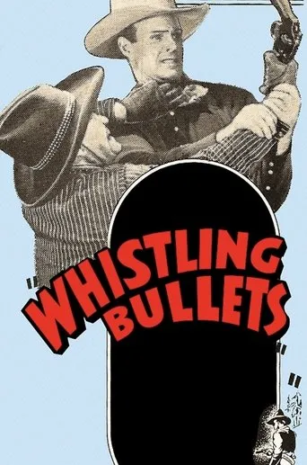 Póster de Whistling Bullets