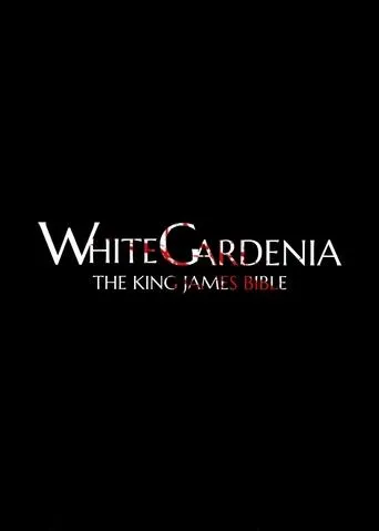 Póster de White Gardenia: The King James Bible