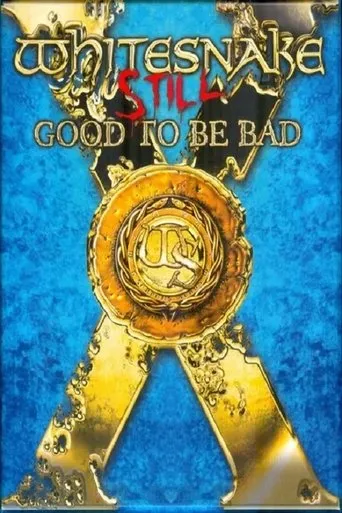 Póster de Whitesnake – Still Good To Be Bad
