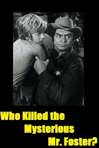 Póster de Who Killed the Mysterious Mr. Foster?