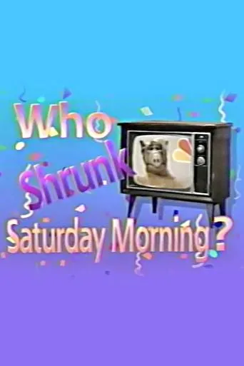 Póster de Who Shrunk Saturday Morning?
