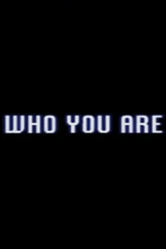 Póster de Who You Are