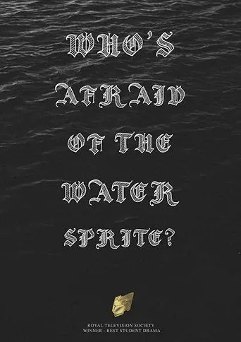 Póster de Who's Afraid of the Water Sprite?