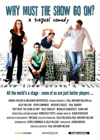 Póster de Why Must The Show Go On?