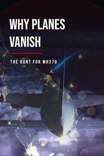 Póster de Why Planes Vanish: The Hunt for MH370