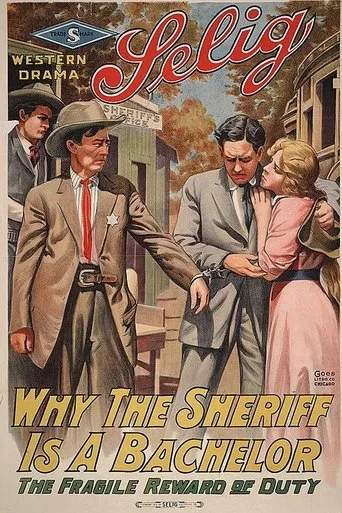 Póster de Why the Sheriff Is a Bachelor