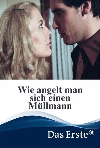 Póster de Wie angelt man sich einen Müllmann