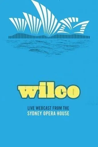Póster de Wilco - Live at the Sydney Opera House